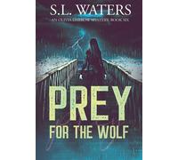 Prey For The Wolf