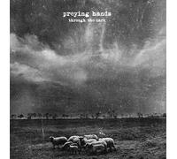 Preying Hands - Through The Dark [Import]