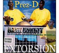 Prez-D - Extorsion