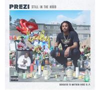 Prezi Still in the Hood (CD) Album
