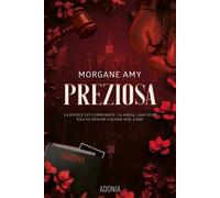 Preziosa - Morgane Amy - Adonia - broché - Roman
