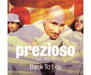Prezioso Feat.Marvin - Back to Life [Import]