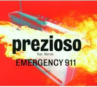 Prezioso Feat.Marvin - Emergency 911 [Import]