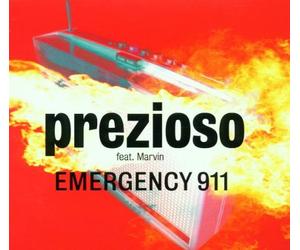 Prezioso Feat.Marvin - Emergency 911 [Import]