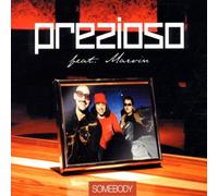 Prezioso Feat.Marvin - Somebody [Import]
