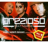 Prezioso Feat. Marvin - Voglio Vederti Danzare [Import]