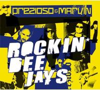 Prezioso & Marvin - Rockin' Deejays