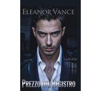 Prezzo del registro: un dark romance mafioso MM di nemici che diventano amanti, lealtà, tradimento e un amore proibito forgiato nella malavita di New York.