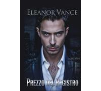 Prezzo del registro: un dark romance mafioso MM di nemici che diventano amanti, lealtà, tradimento e un amore proibito forgiato nella malavita di New York.