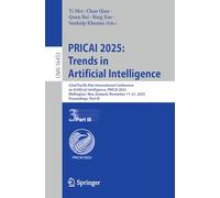 PRICAI 2025: Trends in Artificial Intelligence: 22nd Pacific Rim International Conference on Artificial Intelligence, PRICAI 2025, Wellington, New Zealand, November 17-21, 2025, Proceedings, Part III