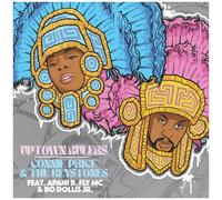 Price,Connie & The Keystones / Apani B. / Fly Mc - Uptown Rulers [7-Inch Single]