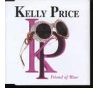 Price, Kelly - Friend of Mine [Import]