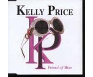 Price, Kelly - Friend of Mine [Import]