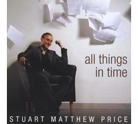 Price, Stuart Matthew - All Things in Time