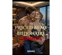 PRICED BY MY BILLIONAIRE NEMESIS: He Paid for One Night. He Started a War.