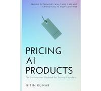 Pricing AI Products: The Monetization Playbook for Startup Founders