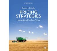 Pricing Strategies: Harvesting Product Value