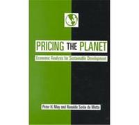 Pricing the Planet: Economic Analysis for Sustainable Development
