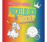 Prickel Block für Mädchen, Prinzessinnen, Feen, Einhörner, Burg: Entspannendes Konzentrationstraining für Kinder, Von 3 Bis 7 Jahren, Bastelbuch, Strickiesel, Ausschneidenbuch