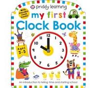 Priddy Learning My First Clock Book by Roger Priddy Roger Priddy (Auteur)
