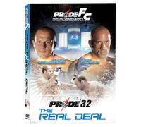 Pride 32: The Real Deal
