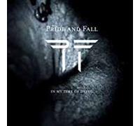 PRIDE AND FALL - IN MY TIME OF DYING - CD - G3z
