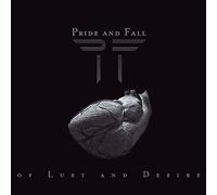 PRIDE AND FALL - OF LUST AND DESIRE CD NEUF