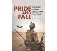 Fierté et Chute : L'armée britannique en Afghanistan, 2001-2014 – Osprey Publishing