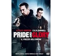 Pride and Glory-Il prezzo dell'onore [Import]