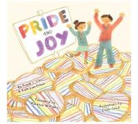 Pride and Joy by Kate LumPotvin Kate LumPotvin (Auteur)