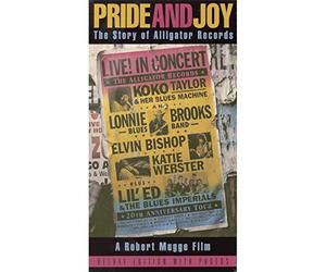 Pride and Joy: The Story of Alligator Records [VHS]