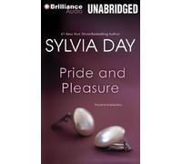 Pride and Pleasure by Sylvia Day (May 28,2013)