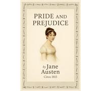 Pride and Prejudice: 100th Anniversary Illustrated Original Edition - All 3 Volumes