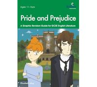 Pride and Prejudice: A Graphic Revision Guide for GCSE English Literature