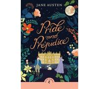 Pride and Prejudice: An abridged edition of the beloved classic romance novel