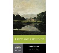 Pride and Prejudice: An Authoritative Text, Backgrounds and Sources, Criticism