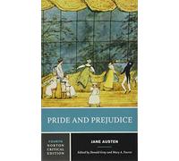 Pride and Prejudice: An Authoritative Text Backgrounds and Sources Criticism
