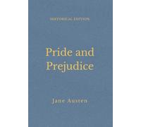 Pride And Prejudice: Regency Romance And Social Class (Annotated)