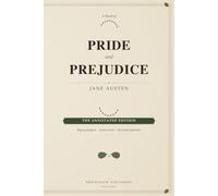 Pride and Prejudice: The Annotated Edition: Regency England, Social Context & Discussion Questions