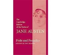 Pride And Prejudice, The Cambridge Edition of the Works of Jane Austen Jane Austen (Auteur)