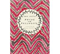 Pride and Prejudice (Vintage Classics Austen Series) (Vintage Classics Austen