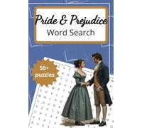 Pride and Prejudice Word Search Book: 50+ Jane Austen Inspired Word Find Puzzles for Classic Literature Fans, Romantics and Regency Era Lovers