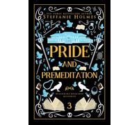 Pride and Premeditation: Luxe paperback edition