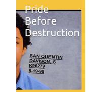 Pride Before Destruction