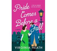 Pride Comes Before a Fall A Novel - Virginia Heath - St. martin's griffin - ebook (ePub) - Livre
