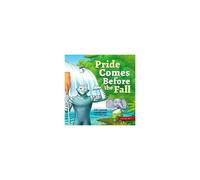 Pride Comes Before The Fall