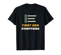 Pride des propriétaires de première génération, Les diplômés de l'université Everything T-Shirt