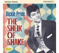 Dickie Pride – The Sheik Of Shake – CD – Réédition (Édition étendue) – Jasmine Guitars