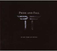 Pride & Fall - In My Time Of Dying [New CD]