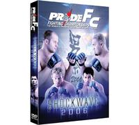 Pride FC: Shockwave 2006